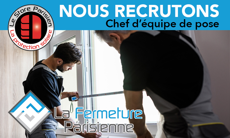 Recrutement au Store Parisien - Chef de pose